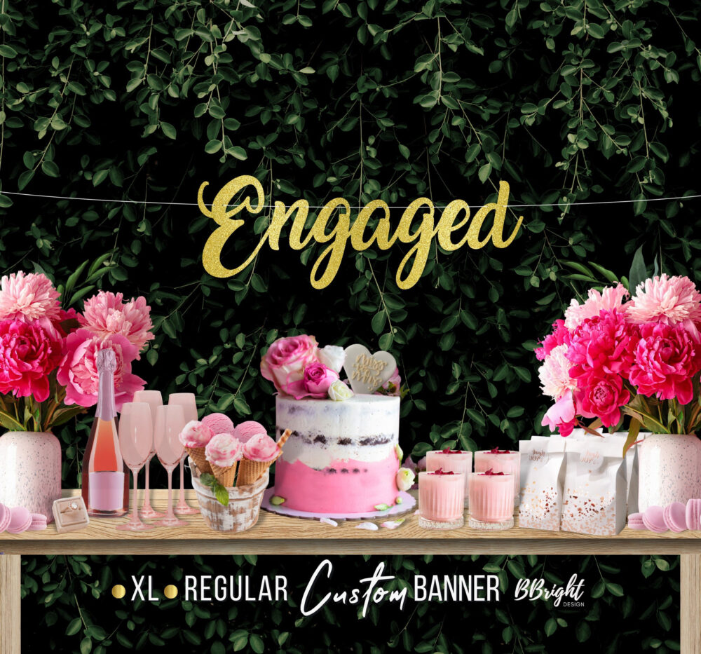 xl Engaged Banner Engagement Party Decoration Sign Bride To Be Bridal Decor Wedding Custom