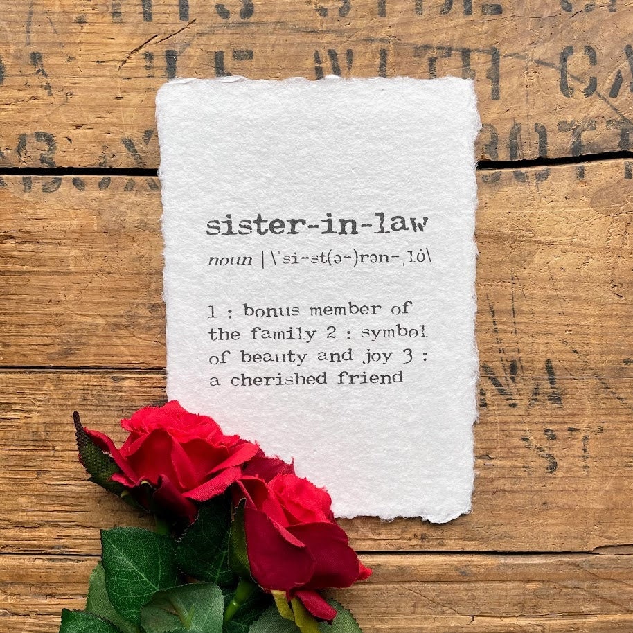 Sister-In-Law Definition Print in Typewriter Font On 5x7, 8x10, 11x14 Handmade Paper, Brother's Wife Gift, Husband's Sister New