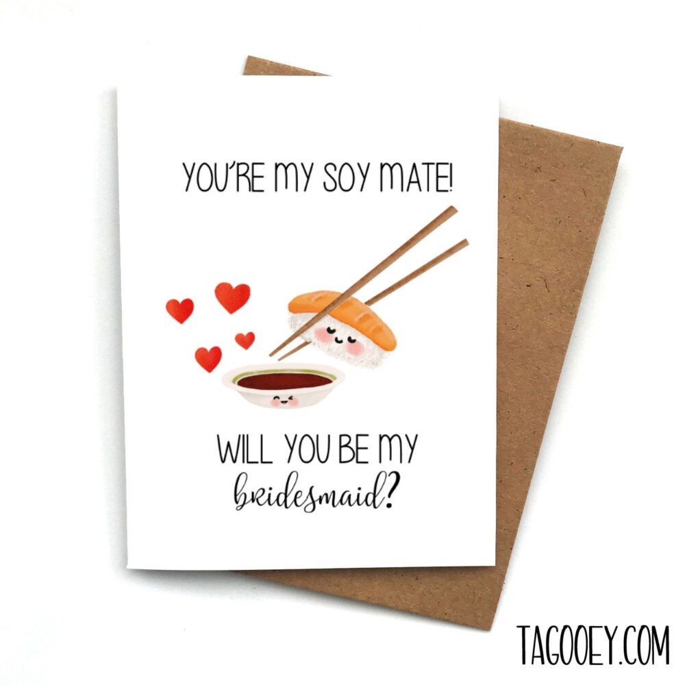 Soy Mate Funny Proposal Card, Bridesmaid Maid Of Honor, Will You Be My Bridesmaid, Box, Honor Proposal, Moh, Sushi Card