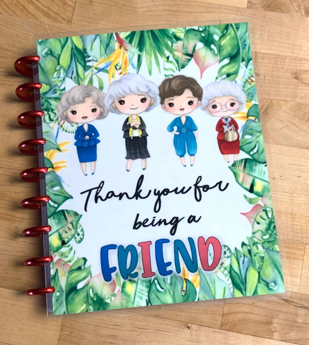 Front & Back Cover Set Golden Girls Friend Inspired 4 Use W Classic/Minihappy Planner/Tul/Erin Condren | Lp/A5Coil/A5Ring/A5 Filofax~
