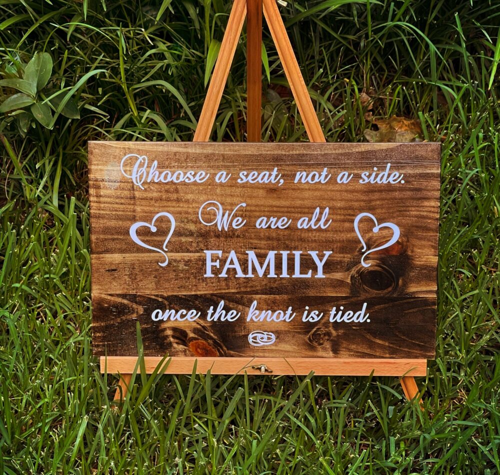 Wedding Sign, Choose A Seat Not Side Sign, Ceremony Seating Display, Wood Rustic Open Sign