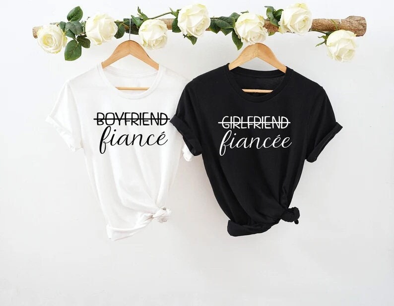 Girlfriend Fiancee Shirt, Boyfriend Fiance Matching Couples Bridal Gift, Wedding Shirts, Engagement