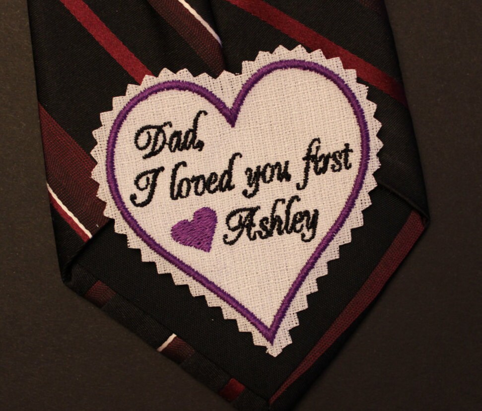 Dad I Loved You First Wedding Heart Tie Patch Personalized For Father Of The Bride, Iron On White Embroidered Suit Label