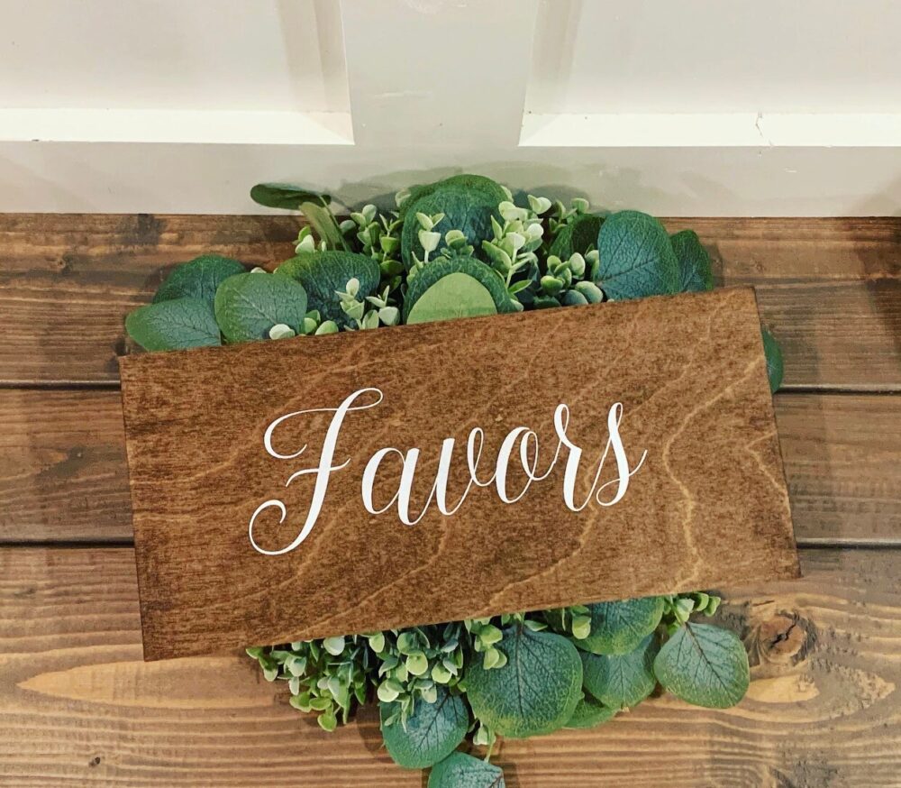 Rustic Favors Wood Sign Wedding Table Decor