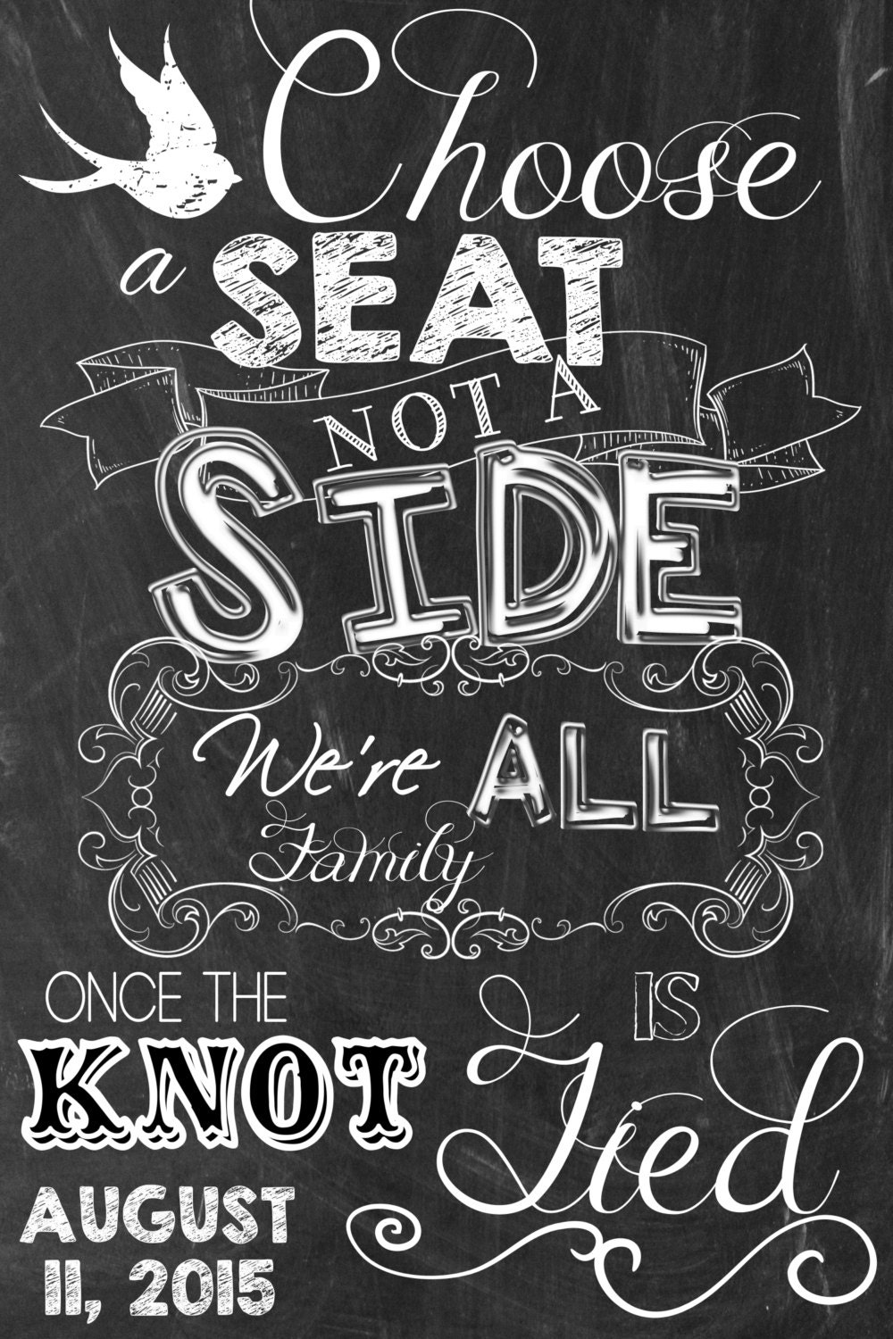 Seating Sign, Wedding Directions, Ceremony Choose A Seat Not Side Chalkboard, Chalkboard Sign For Digital