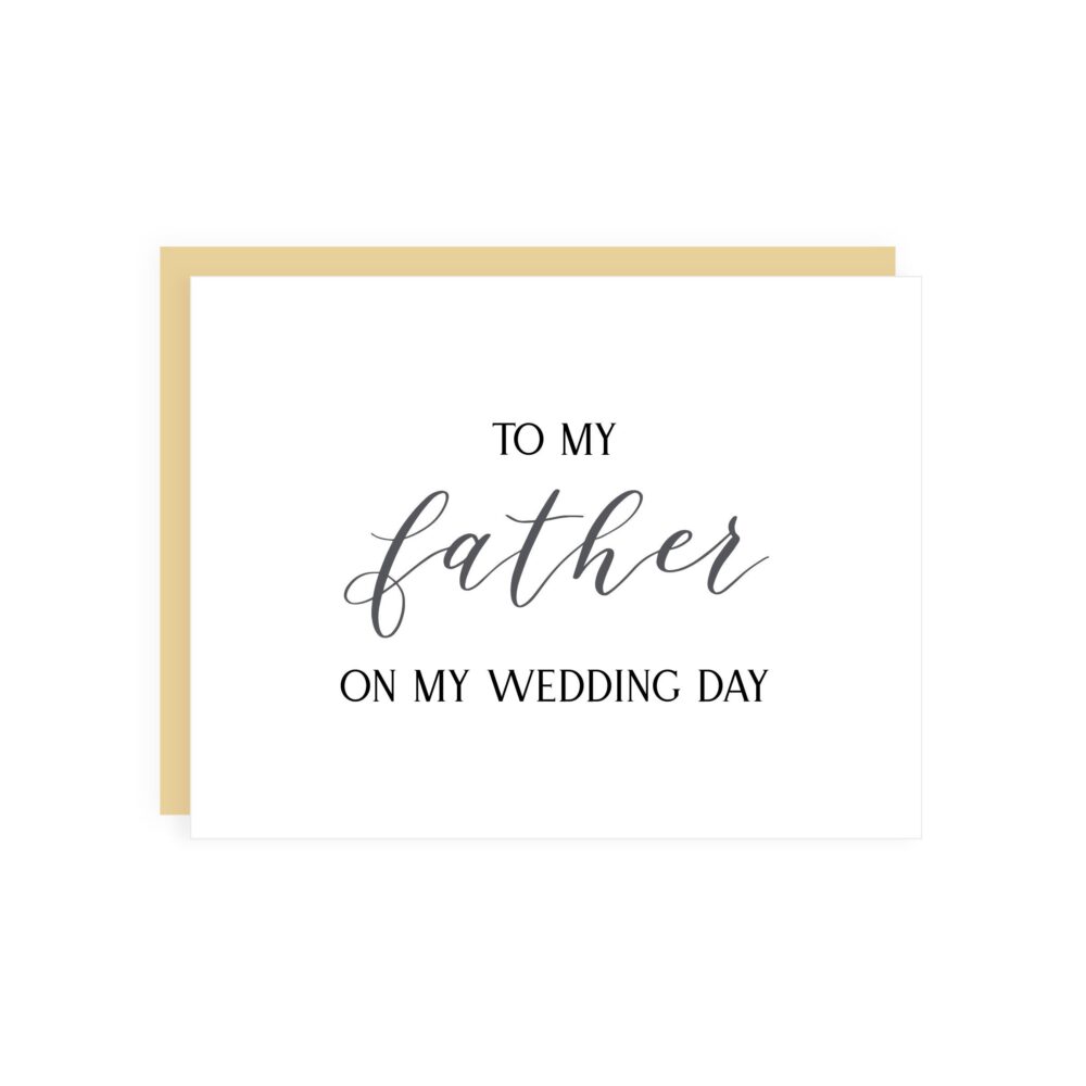 To My Father On Wedding Day Card // Father Wedding Card/Bride To Dad Day Stationery Daddy