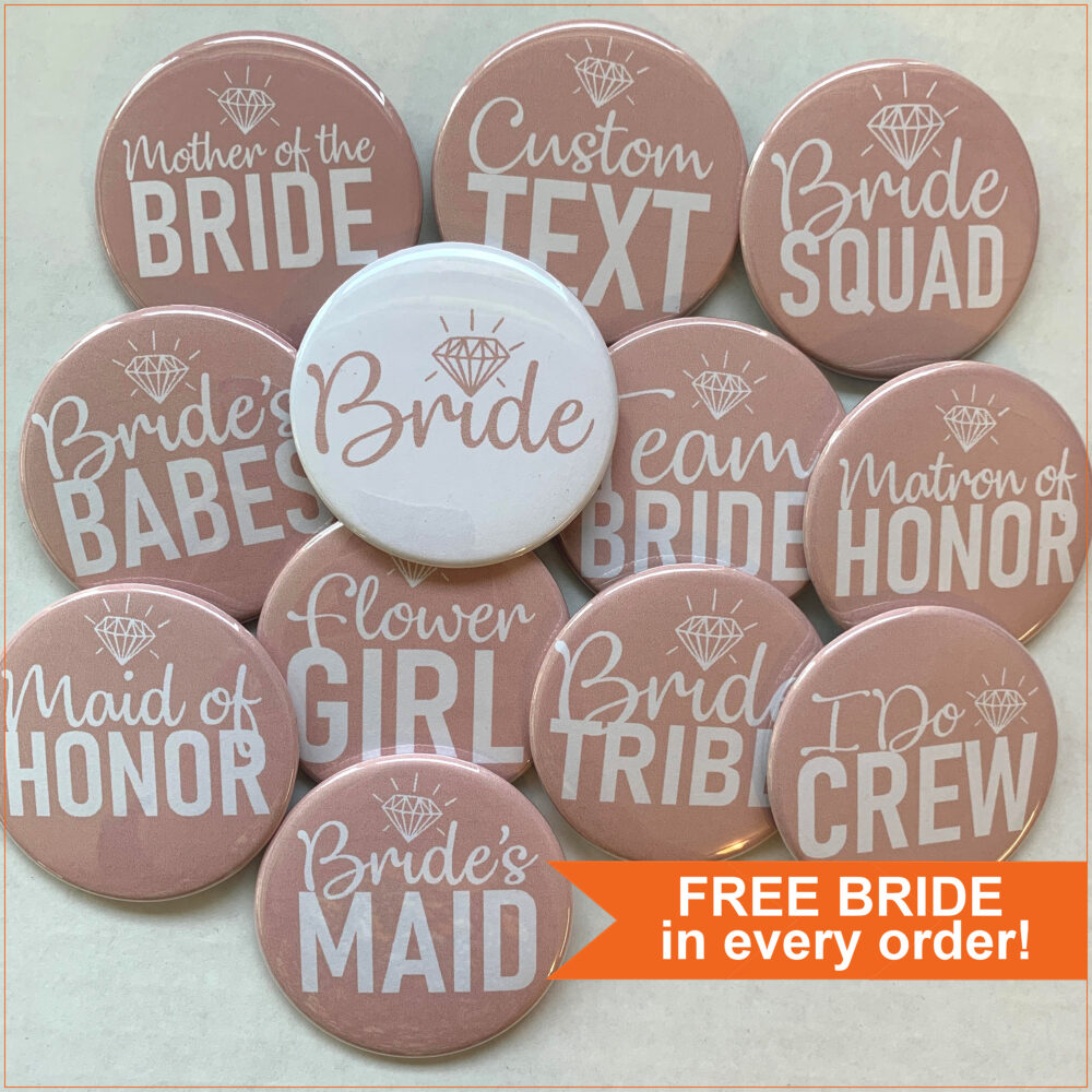Blush Wedding Party Buttons For Bachelorette Or Bridesmaids. Pinback Buttons With 1 Free Bride Pin, Add in Gift Proposal Box, Style 2