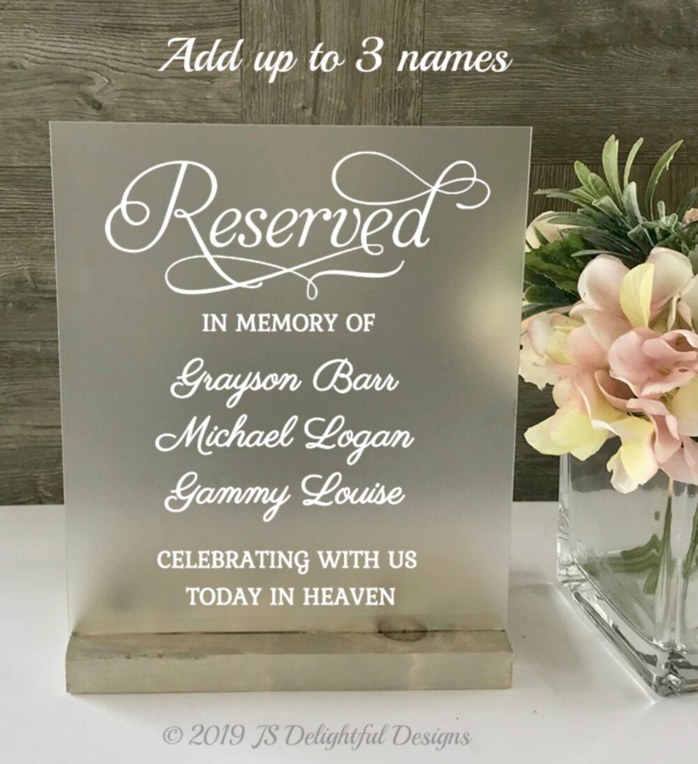 Reserved in Memory Of Wedding Memorial Sign, Frosted Memorial, Table, Remembrance Sign
