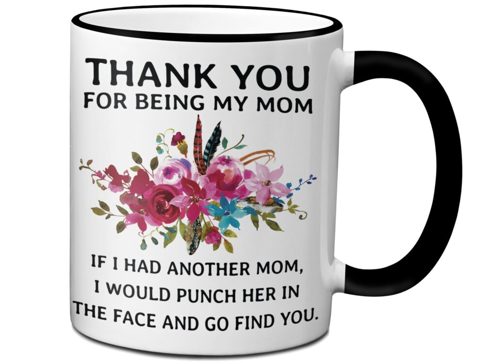 Funny Gift For Mom, Mother's Day Gift, Mom Mugs, Birthday Gag Gifts, Mother Gifts Moms, Thank You