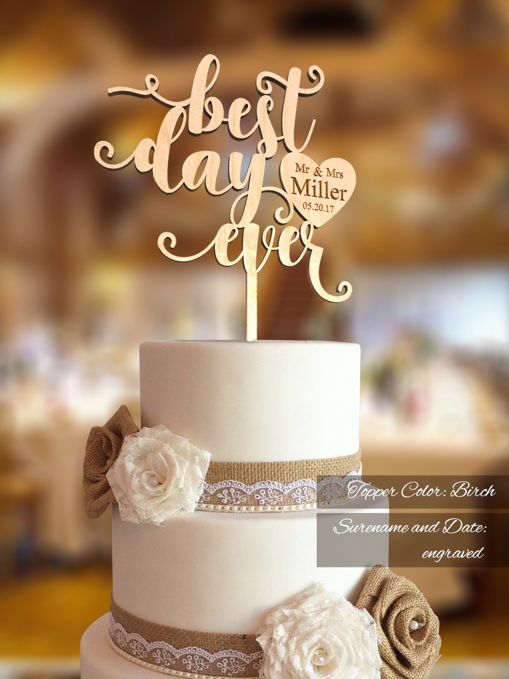 Best Day Ever Wedding Cake Topper. Fn30. Mr Mrs & Custom Surname Engraved. Rustic Topper