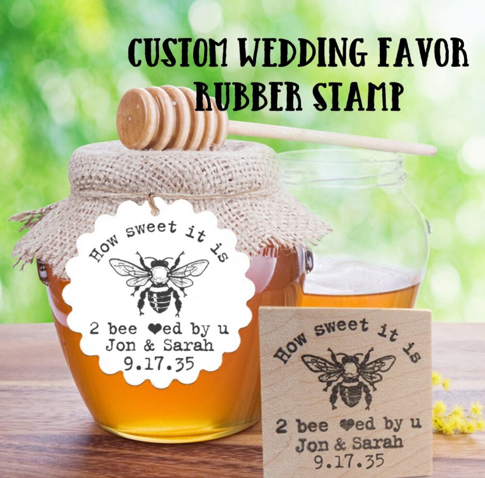 Custom Honey Wedding Favor Rubber Stamp With Bee, How Sweet It Is, Personalized Label Size Options