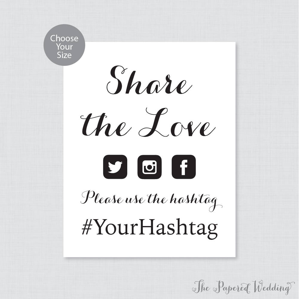 Printable Wedding Hashtag Sign - Black & White Share The Love Sign, Simple Calligraphy Photo/Pictures 0005