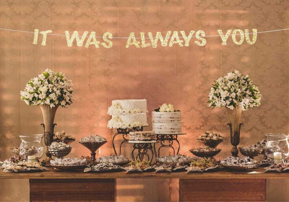 Wedding Banner Engagement Party Photo Props It Was Always You Sign Decorations Bridal Shower
