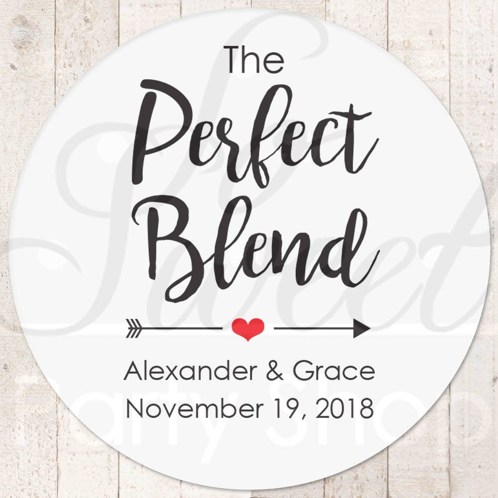 Wedding Favor Stickers, The Perfect Blend Sticker, Coffee Label Ideas, Tea Sticker - Set Of 24