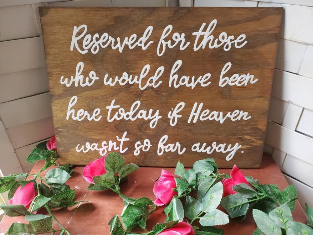 Memorial Sign Rustic Wedding in Memory Of, Reserved Seating