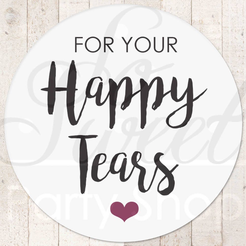 Wedding Favor Stickers, Happy Tears Tissue Sticker, Labels, Of Joy Labels - Set Of 24