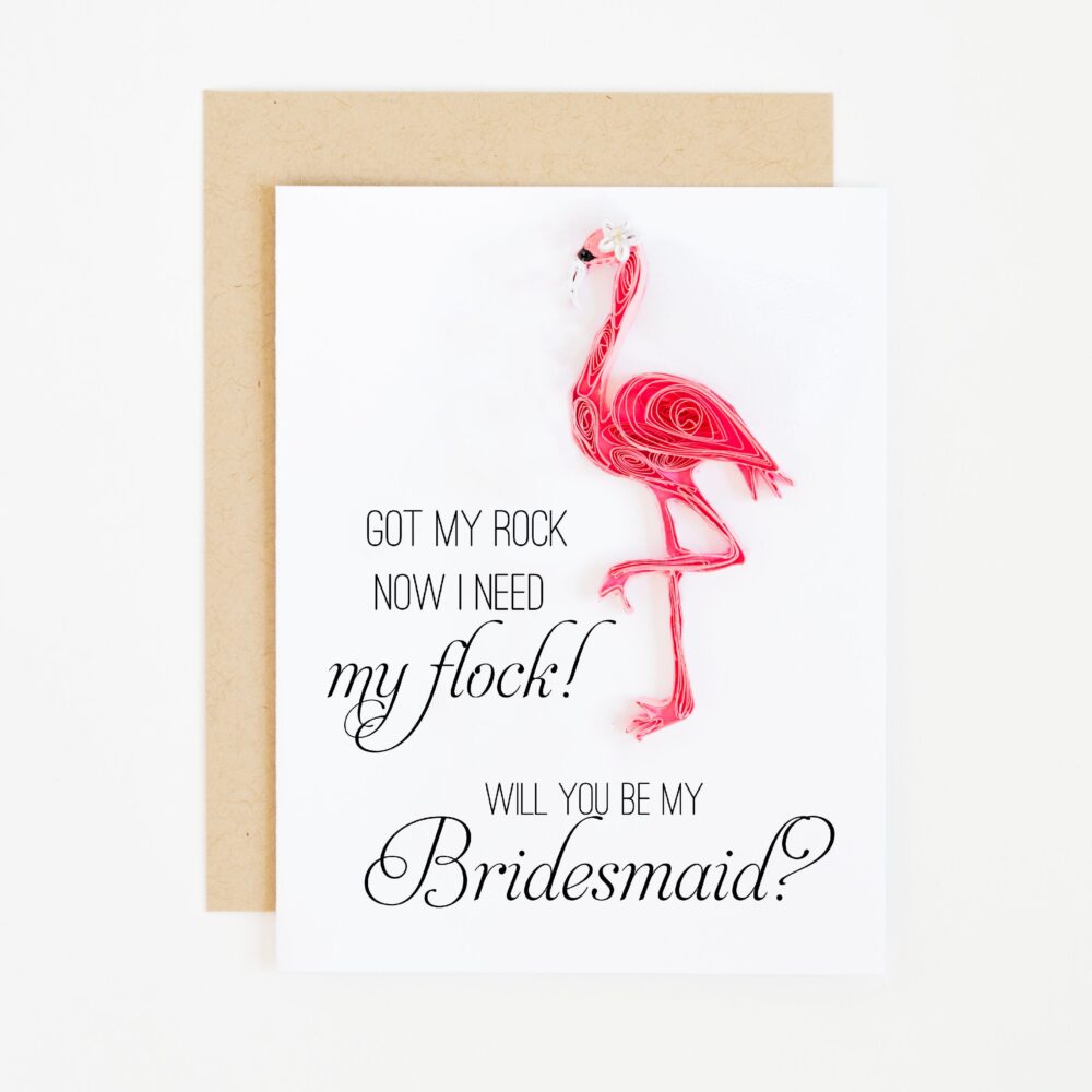Funny Bridesmaid Card - Will You Be My Maid Of Honor -Flower Girl -Asking -Bridesmaid Proposal -Flamingo