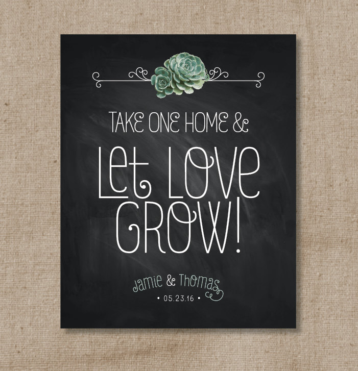 Succulent Chalkboard Wedding Favor Sign, Echeveria Let Love Grow Print, Personalized Plant Table Sign