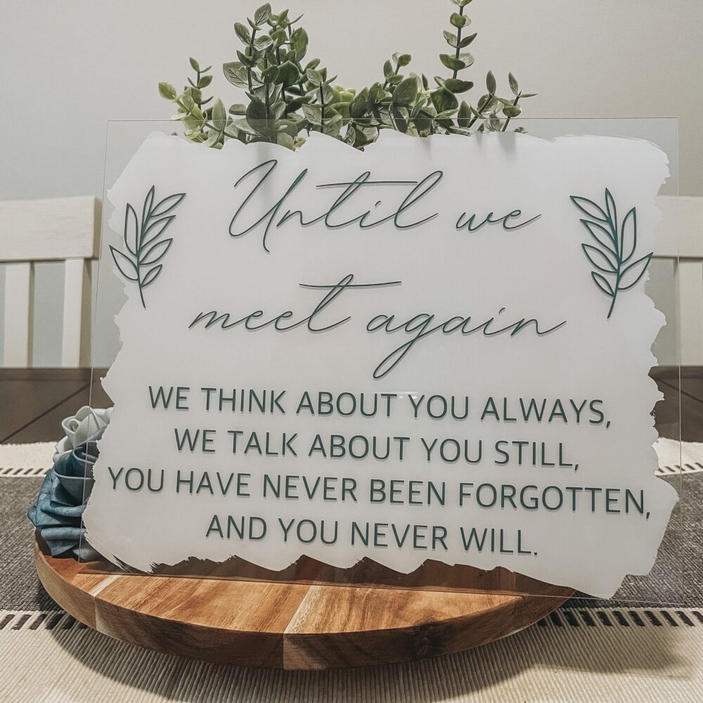 In Loving Memory Wedding Sign Acrylic Memorial Decor