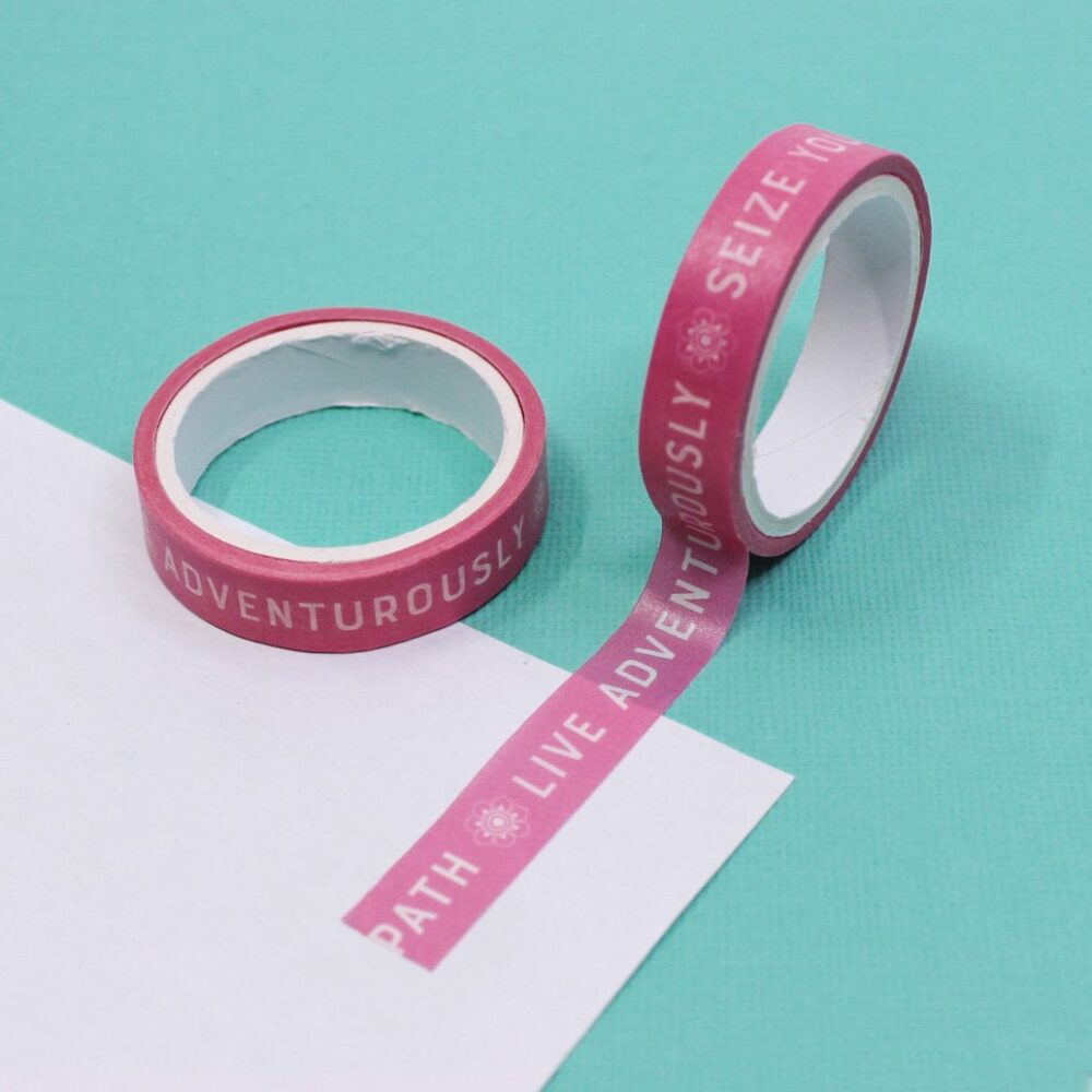 Live Adventurously Washi Tape, Seize Your Moment Inspirational Stationary Pink Flower Planner Tape | Bbb Supplies R-M214