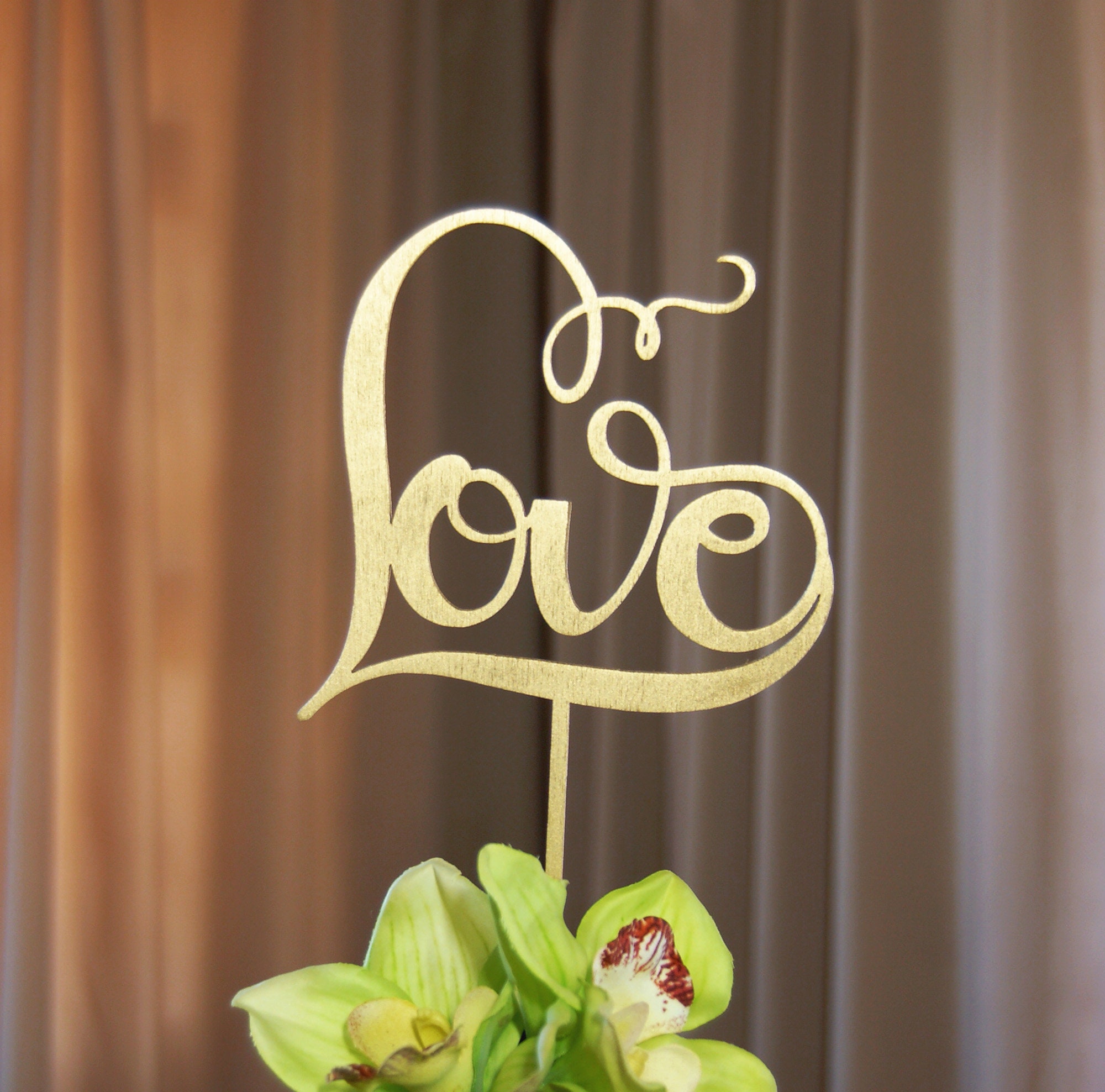 Gorgeous “Love” Cake Topper For Any Occasion – Wedding, Bridal Shower, Engagement Party, Anniversary, Valentine Day Elegant, Rustic-Chic
