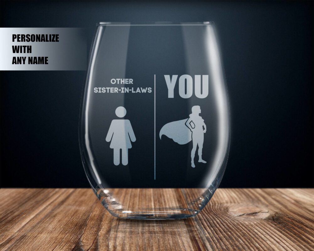Gift For Sister in Law, Personalized Law Ideas, Sister-In-Law Wine Glass, Best Ever, Unicorn Cup