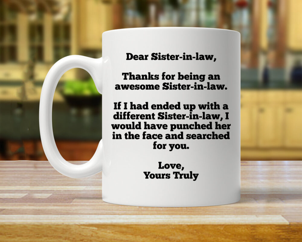 Personalized Sister-In-Law Mug Funny Gift For