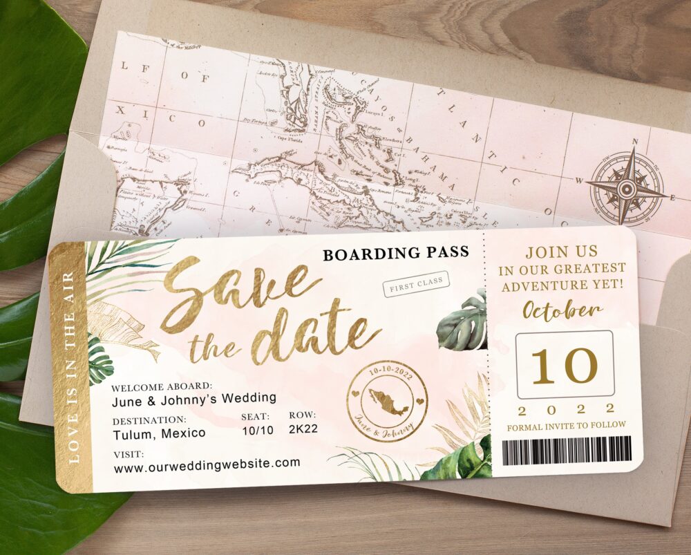 Destination Wedding Boarding Pass Save The Date Invitation Tropical Green Leaves Gold Blush Watercolor Travel Theme Ticket