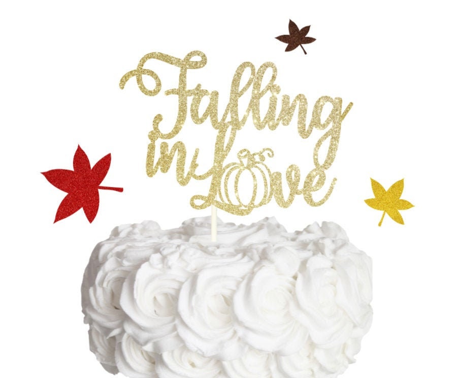 Falling in Love Cake Topper, Fall Wedding Autumn Engagement Anniversary Topper