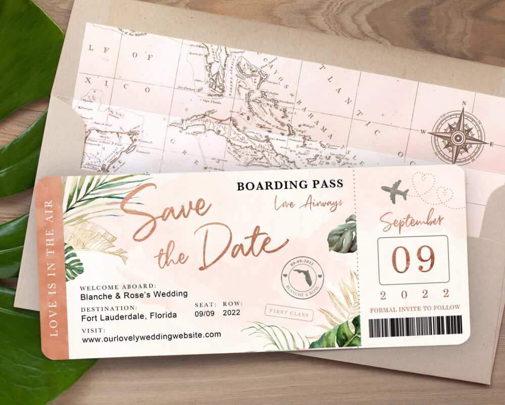Destination Wedding Boarding Pass Save The Date Invitation Tropical Green Leaves Rose Gold Blush Watercolor Travel Theme