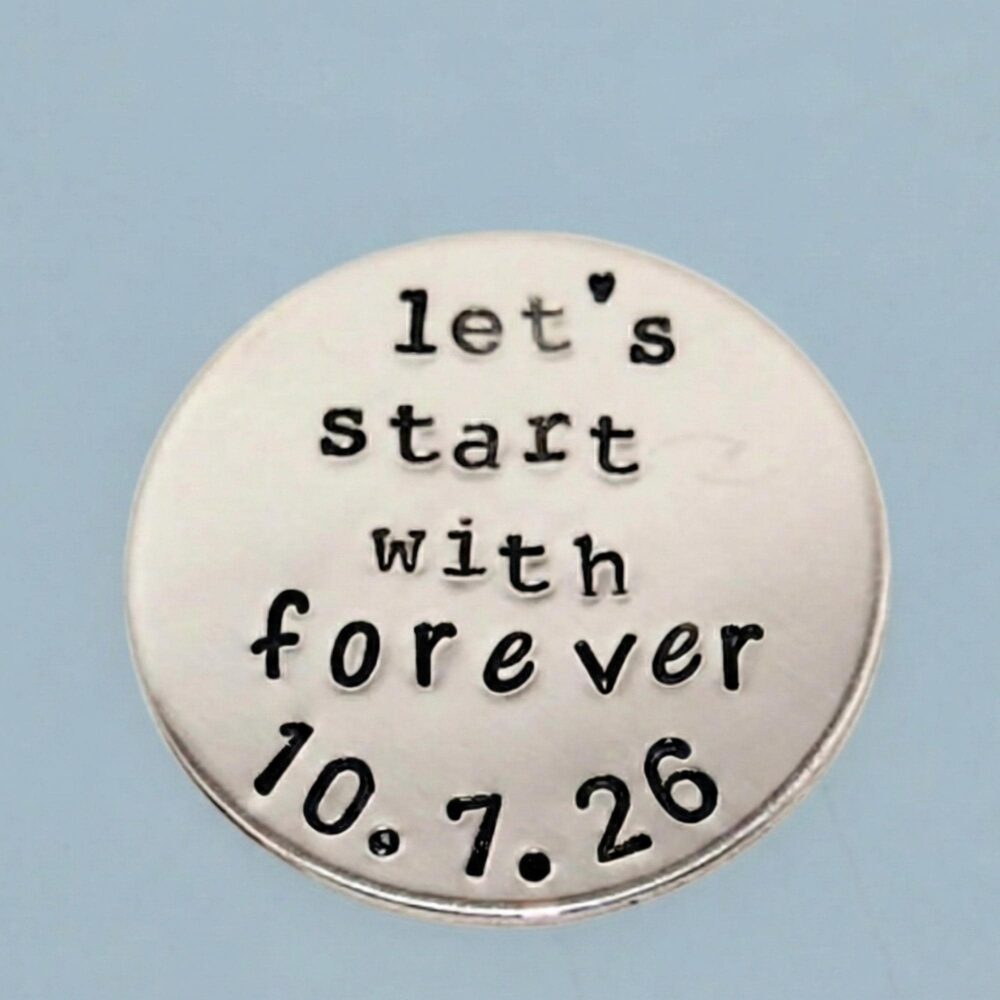 Grooms Gift From Bride, Wedding Day Gift, Lets Start With Forever, Custom Wedding Coin