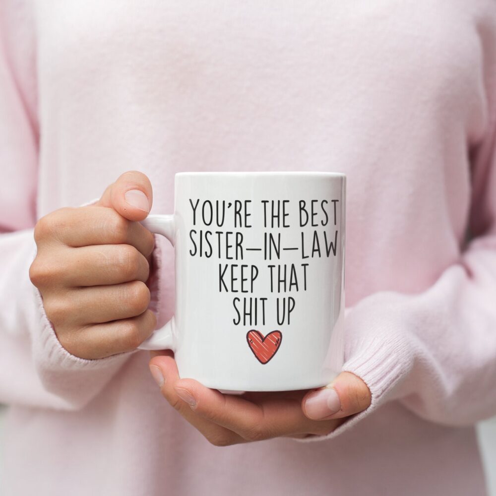 Gift For Sister in Law, Law Gifts, Funny Gift, Sister-In-Law Mug, Best Gift Wedding