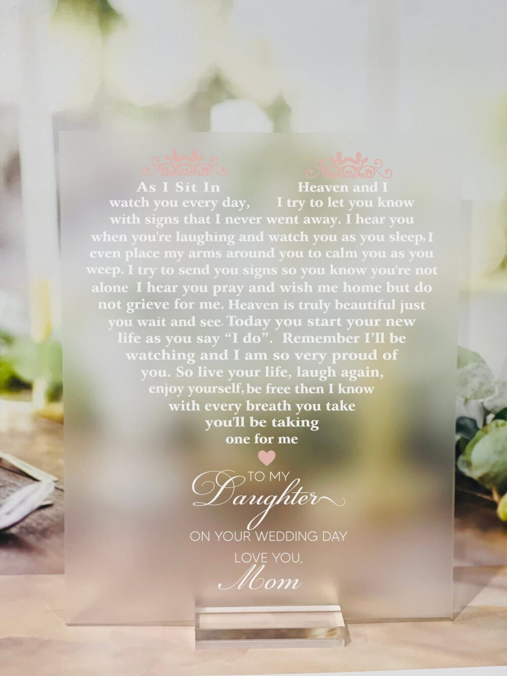 To My Daughter On Your Wedding Day, Memorial Sign, Frosted Clear