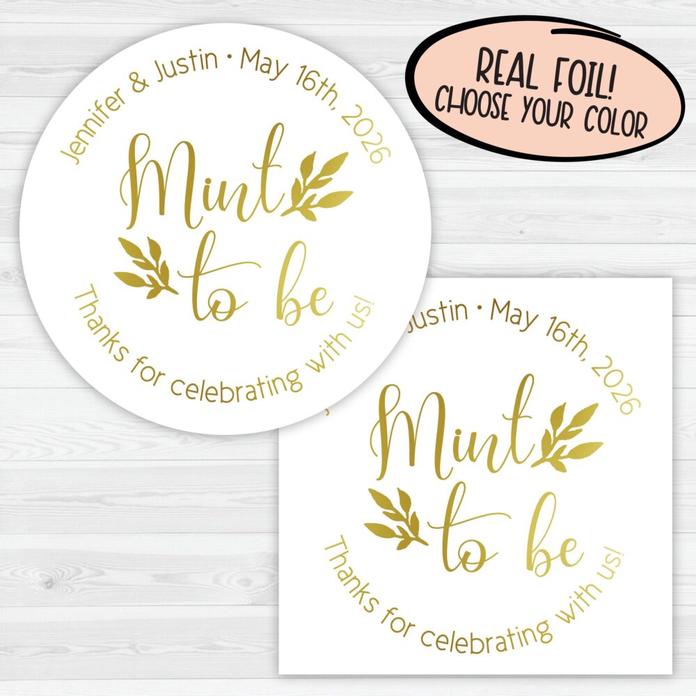 Mint To Be Foiled Wedding Favor Stickers | Color Party Labels 169-F