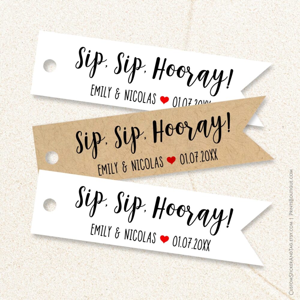 Sip Hooray Tags, Personalized Wedding Tags For Mini Champagne, Wine & Shoot Bottles C73-02